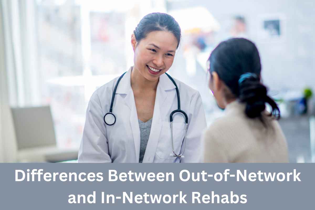 Differences Between Out-of-Network and In-Network Rehabs