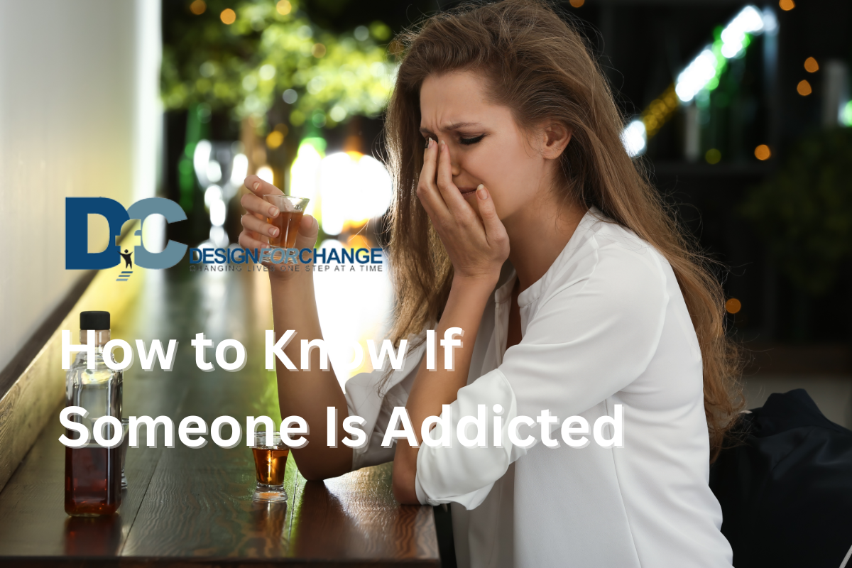 How to Know If Someone Is Addicted